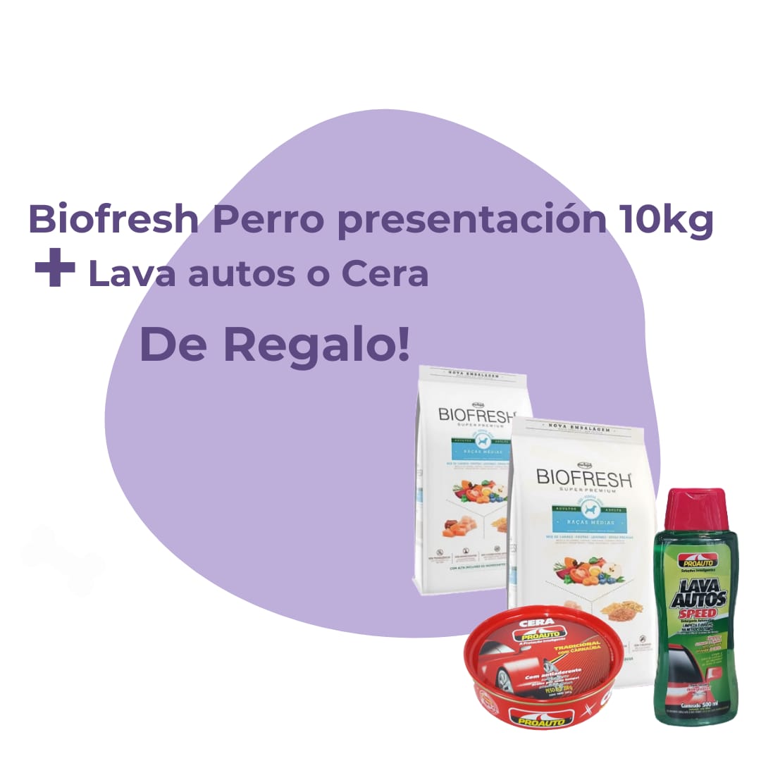 Promo Biofresh 10 Kg + Regalos para Autos